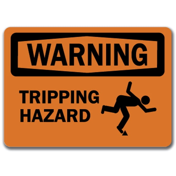 Warning Sign Tripping Hazard 10x14 OSHA Safety Signs