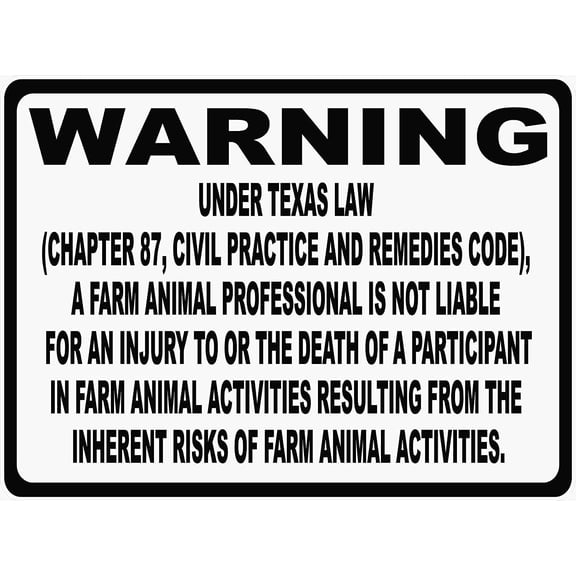 Warning Sign Under Texas Law – 8x12 Inch RustFree Aluminum,Reflective & Weatherproof,Farm Animal Activity Safety Warning Sign for Farms or Ranches