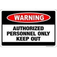 thumbnail image 1 of Warning Sign Warning Authorized Personnel Only Keep Out Sign Business Sign 12X8 Inches Aluminum Metal Tin Sign, 1 of 4
