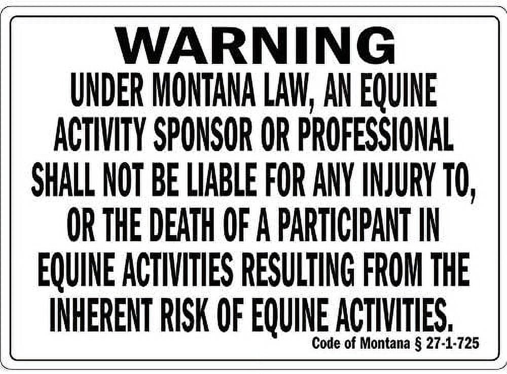 Warning Sign Warning Under Montana Law an Equine Activity Sign Business ...