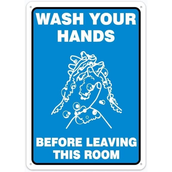 Warning Sign - Wash Your Hands Before Leaving This Room, Rust Free Aluminum Metal Sign, Weather Resistant, Durable, Easy to Mount, for Labs, Kitchens, 12x8 inch