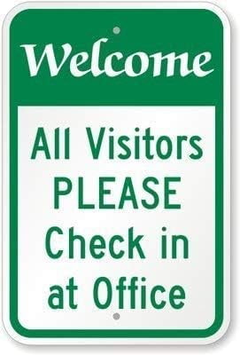 Warning Sign Welcome, All Visitors Please Check in at Office Sign ...