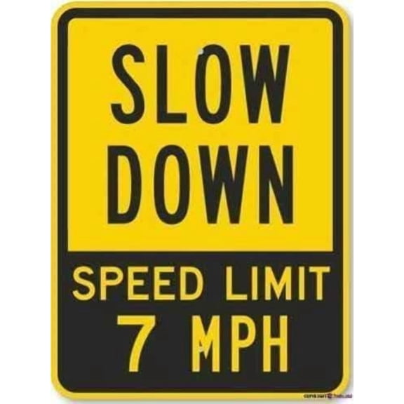 Warning Signs Metal Tin Sign -Aluminum Slow Down - Speed Limit 7 Mph, Heavy-Duty Road Outdoor Industrial Sign 12x8 Inches Warning Signs Prompt Signs