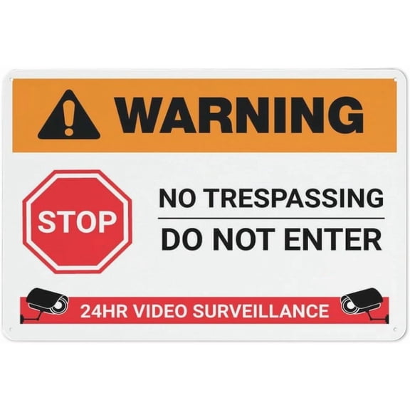 Warning Stop - Do Not Enter - 24 Hour Video Surveillance Sign Metal 8"X12" Rust Free Aluminum,Indoor & Outdoor Use For Fence And Yard