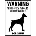 thumbnail image 1 of Warning This Property Patrolled And Protected By Doberman Sign Home Kitchen Farm Garden Garage Wall Decor 12X8 Inch, 1 of 4