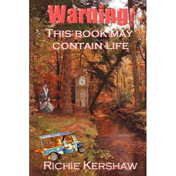 Warning! This book may contain life, (Paperback)