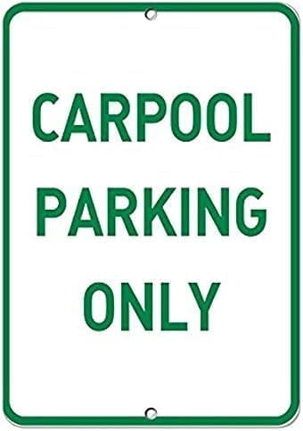 Warning Tin Sign Parking Sign: Carpool Parking Only Funny Sign ...