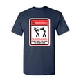 thumbnail image 1 of Warning To Avoid Injury Don't Tell Me How To Do My Job DT Adult T-Shirt Tee, 1 of 2
