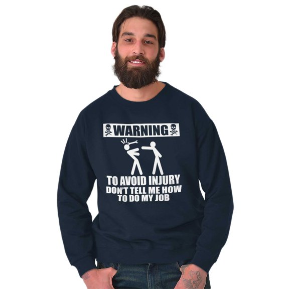Warning To Avoid Injury Funny Cartoon Men's Big & Tall Crewneck Sweatshirt Brisco Brands 3X