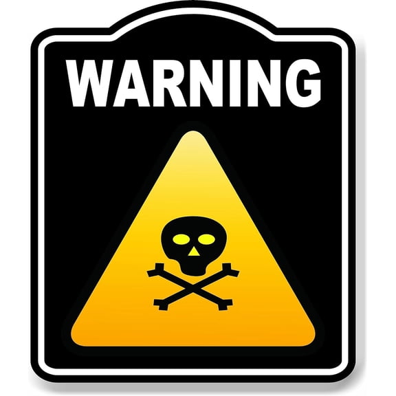 Warning Toxic Skull Risk Caution OSHA Danger BLACK Aluminum Composite Sign, 15"x18"