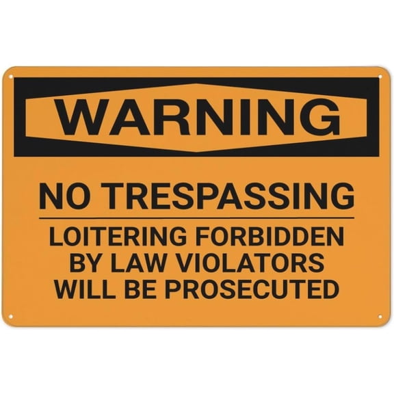 Warning No Trespassing Loitering Forbidden By Law Violators Will Be Prosecuted Sign 8"x12" Rust Free Aluminum - UV Printed Yard Sign for Home Driveway Alert, Trespassing Prosecution Sign