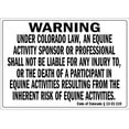 thumbnail image 1 of Warning Under Colorado Law an Equine Activity OSHA Metal Aluminum Sign, 1 of 5