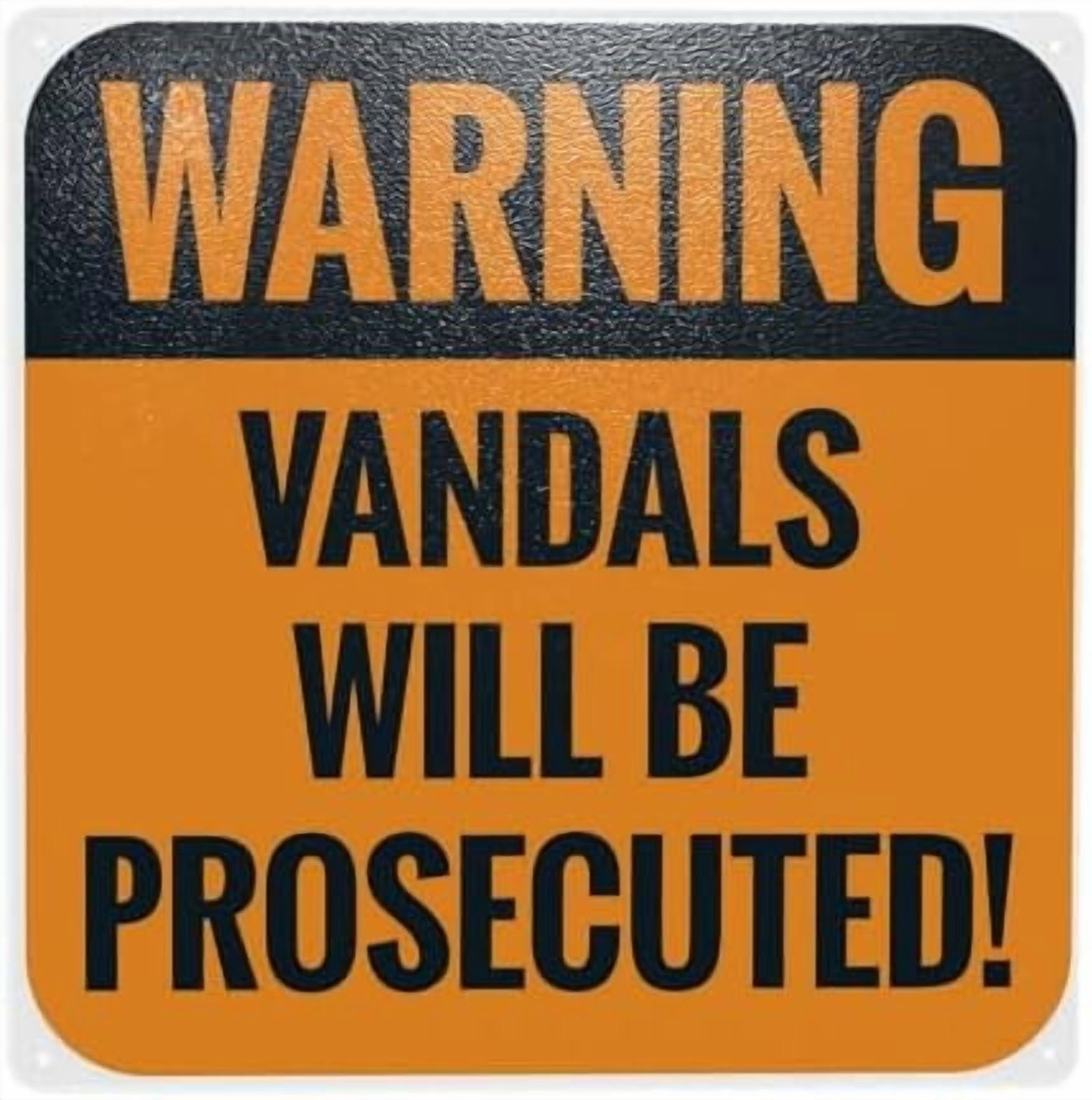 Warning Vandals Will Be Prosecuted Warning Sign, Metal Signs for Home ...