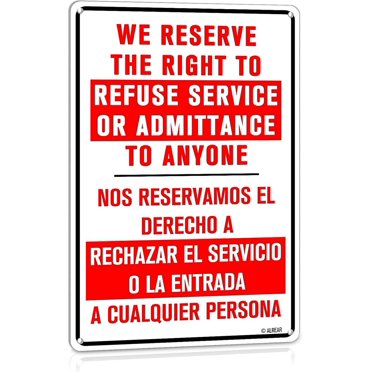 The Management Reserve The Right To Refuse Admission Sign – Brushed Aluminum For Pub Bar