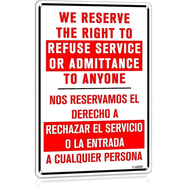 The Management Reserve The Right To Refuse Admission Sign – Brushed Aluminum For Pub Bar