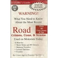 thumbnail image 1 of Pre-Owned Warning! What You Need to Know About the Most Recent Road Crimes, Cons, & Scams (Over 50 Cons, Scams & Tips) Paperback, 1 of 1