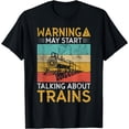 thumbnail image 1 of Warning may Start talking aboit Trains Lover Train Driver T-Shirt, 1 of 3