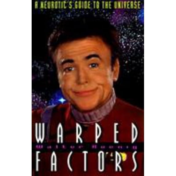 Pre-Owned Warped Factors: A Neurotic's Guide to the Universe (Hardcover) 0878339914 9780878339914