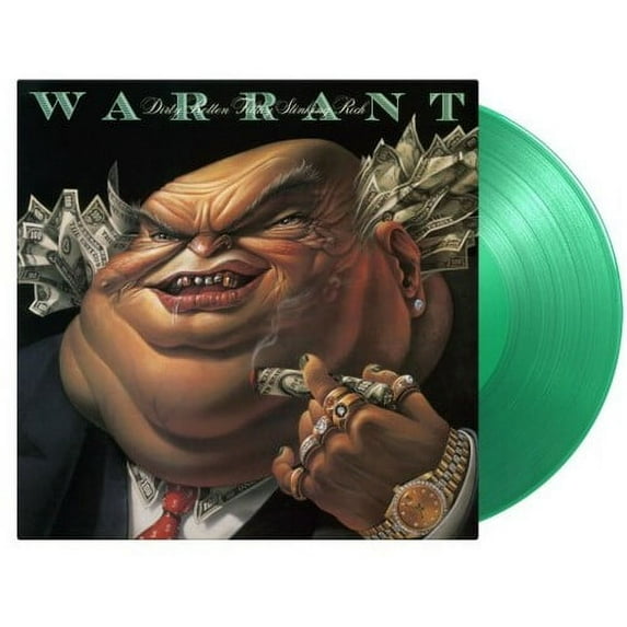 Warrant - Dirty Rotten Filthy Stinking Rich - Limited 180-Gram Translucent Green Colored Vinyl