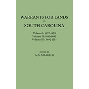 Pre-Owned Warrants for Lands in South Carolina. Volumes I, II, III (Paperback) 0806348186 9780806348186