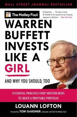 Pre-Owned Warren Buffett Invests Like a Girl: And Why You Should, Too (Paperback) 0061727636 9780061727634