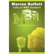 Warren Buffett Talks to MBA Students Paperback