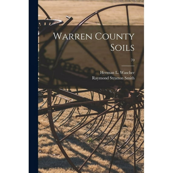 Warren County Soils; 70, (Paperback)