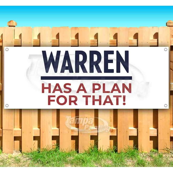Warren Has A Plan For That! 13 oz Vinyl Banner With Metal Grommets
