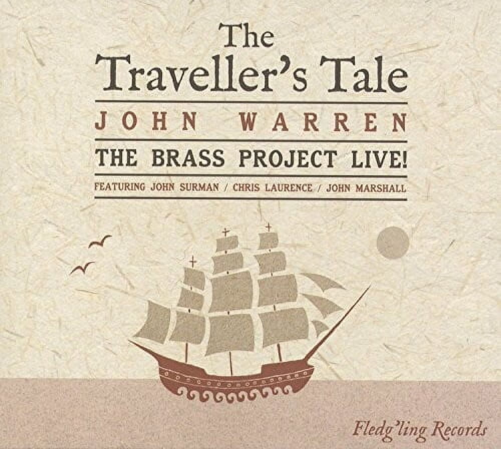 Warren,John & Brass Project - Traveller's Tale - Music & Performance - CD