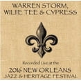 thumbnail image 1 of Warren Storm - Warren Storm / Willie Tee / Cypress / Live At JazzFest 2016 - New Orleans Jazz & Heritage Festival - Music & Performance - CD, 1 of 1