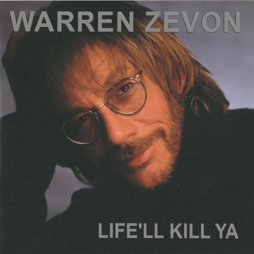 Warren Zevon - Life'll Kill Ya - Music & Performance - Vinyl