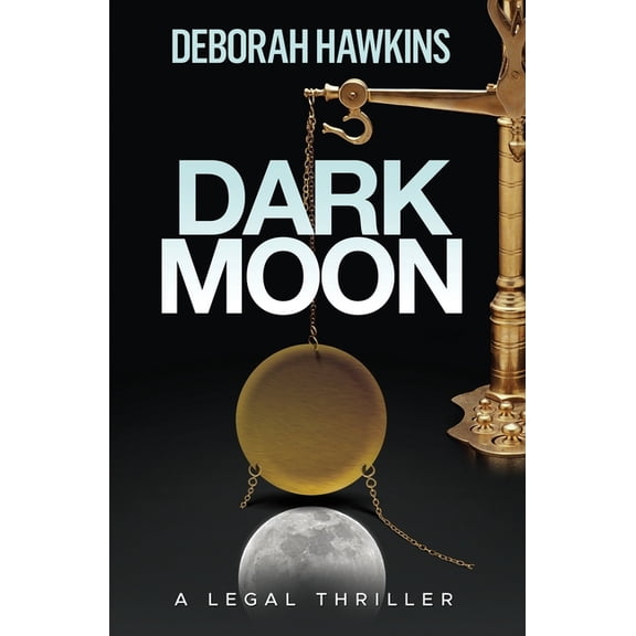 Warrick Thompson Files Dark Moon, A Legal Thriller, Book 1, (Paperback)