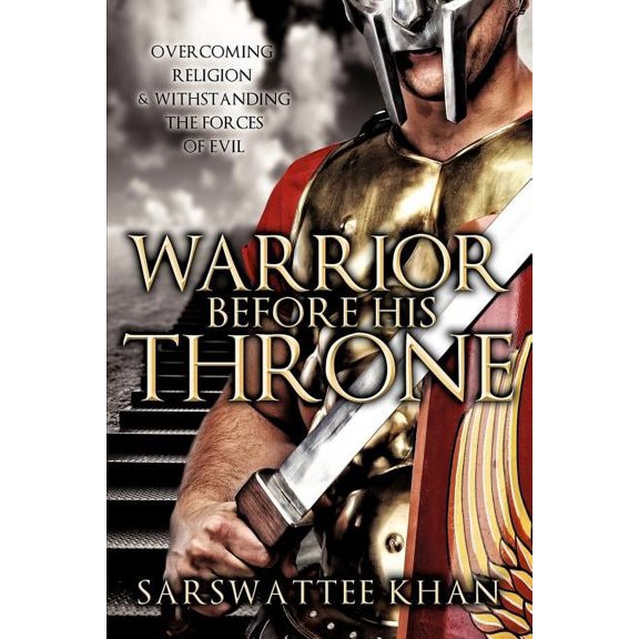 Warrior Before His Throne, (Paperback)