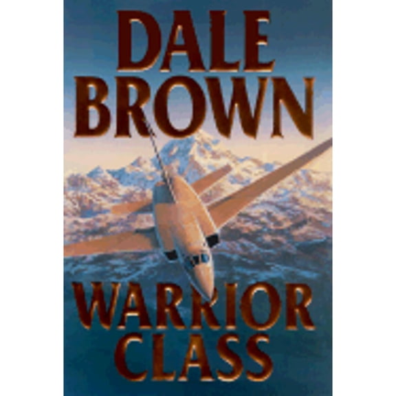 Pre-Owned Warrior Class (Audiobook 9780399147685) by Dale Brown