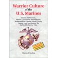 thumbnail image 1 of Pre-Owned Warrior Culture of the U. S. Marines (Paperback) 0965081451 9780965081450, 1 of 1
