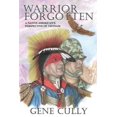 thumbnail image 1 of Warrior Forgotten: A Native American's Perspective of Vietnam, (Paperback), 1 of 1