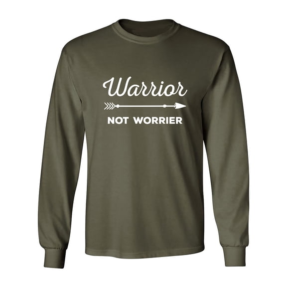 Warrior Not Worrier Adult Long Sleeve T-shirt