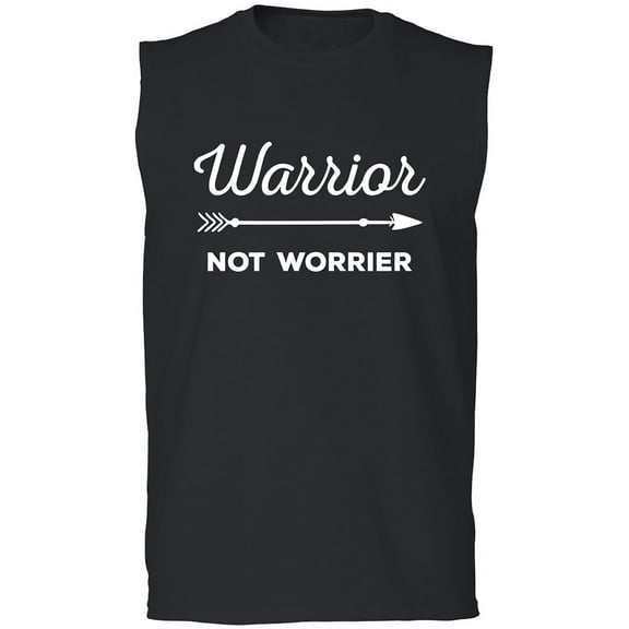 Warrior Not Worrier Adult Sleeveless Tee