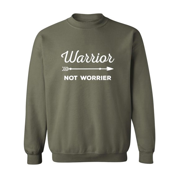 Warrior Not Worrier Crewneck Sweatshirt