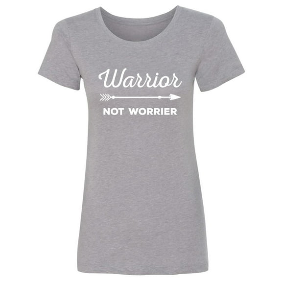 Warrior Not Worrier Womens crewneck tee