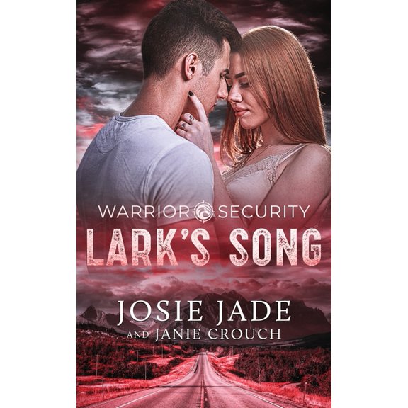 Warrior Security Warrior Security Lark's Song, Book 5, (Paperback)