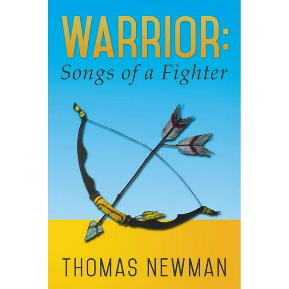 Warrior: Songs of a Fighter (Paperback)