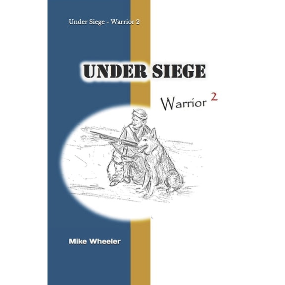 Warrior Studies Under Siege: Warrior 2, Book 2, (Paperback)