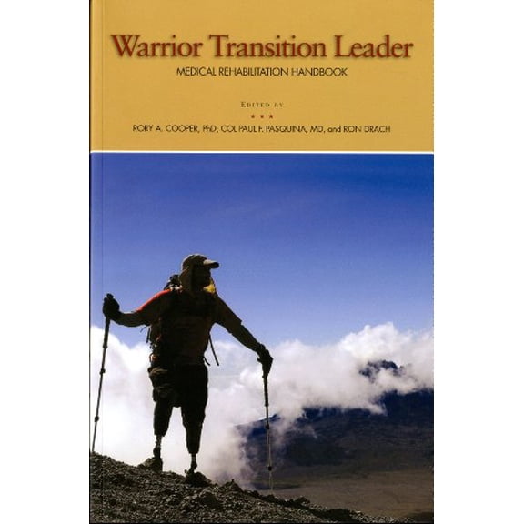 Pre-Owned Warrior Transition Leader: Medical Rehabilitation Handbook Paperback