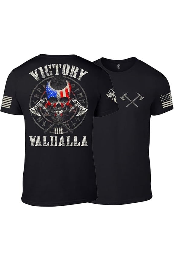 Victory Or Valhalla - Cotton Blend, Screen Printed in The USA, American Made, Regular Fit, Black, 4X-Large