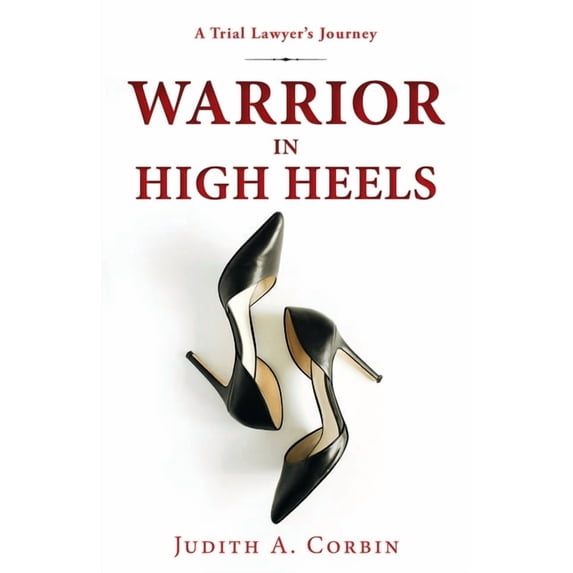 Warrior in High Heels, (Paperback)