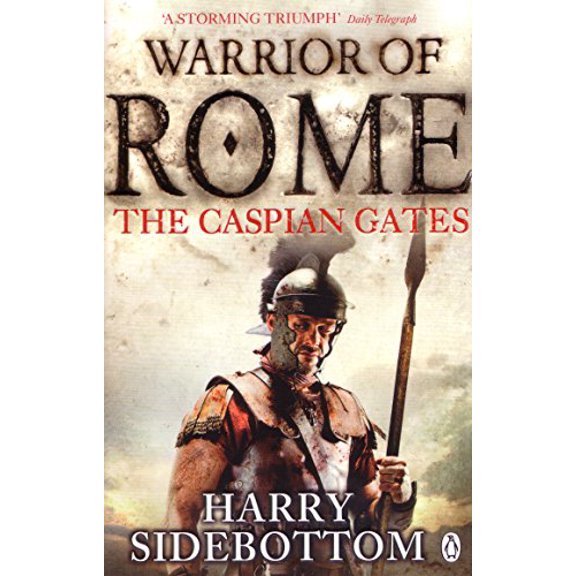 Warrior of Rome IV: The Caspian Gates