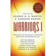 thumbnail image 1 of Warriors 1 (Paperback) by George R R Martin, Gardner Dozois, 1 of 1