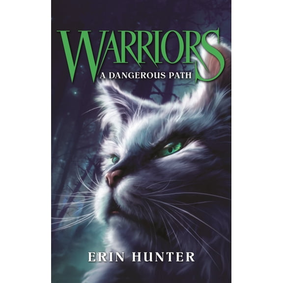 Warriors (Erin Hunter) Dangerous Path, Book 05, (Hardcover)