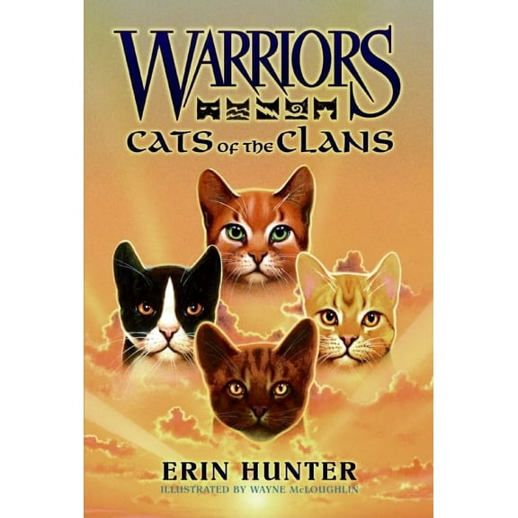 Warriors Field Guide Warriors: Cats of the Clans, (Hardcover)